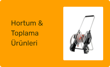 Hortum & Toplama Ürünleri