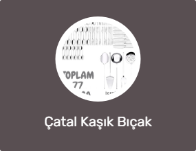 Çatal Kaşık Bıçak