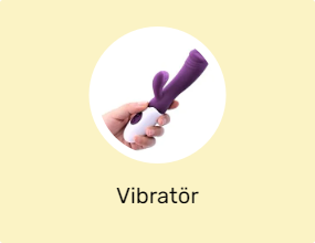 Vibratör
