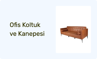 Ofis Koltuk ve Kanepesi