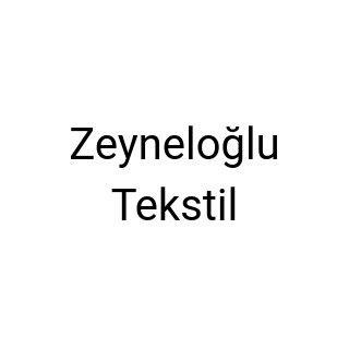 Zeyneloğlu Tekstil