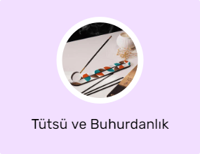 Tütsü ve Buhurdanlık