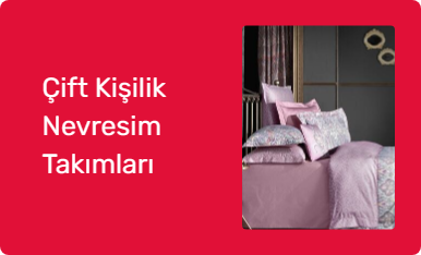 Çift Kişilik Nevresim Takımları