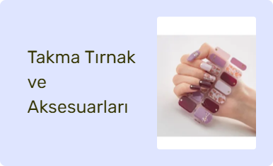 Takma Tırnak ve Aksesuarları