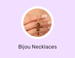 Bijou Necklaces
