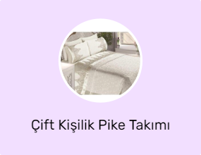 Çift Kişilik Pike Takımı