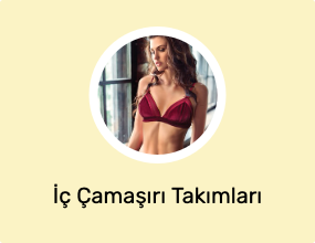 İç Çamaşırı Takımları