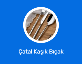 Çatal Kaşık Bıçak