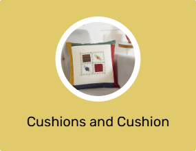 Cushions and Cushion Covers