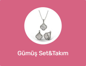 Gümüş Set&Takım