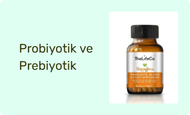 Probiyotik ve Prebiyotik