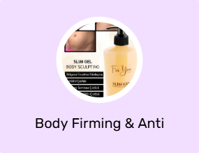 Body Firming & Anti Cellulite Creams