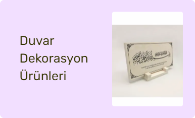 Duvar Dekorasyon Ürünleri