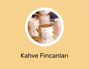 Kahve Fincanları