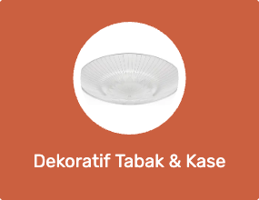Dekoratif Tabak & Kase