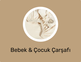 Bebek & Çocuk Çarşafı