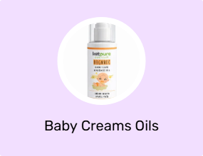 Baby Creams Oils