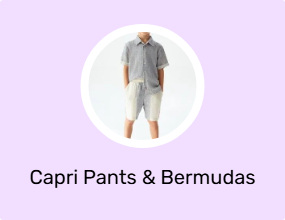 Capri Pants & Bermudas