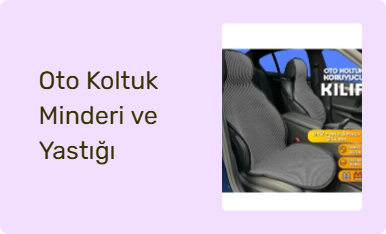 Oto Koltuk Minderi ve Yastığı