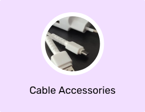 Cable Accessories