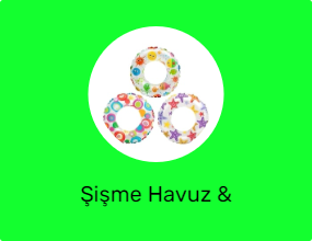 Şişme Havuz & Aksesuarları