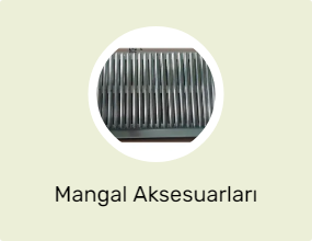 Mangal Aksesuarları