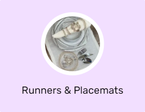 Runners & Placemats