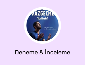 Deneme & İnceleme