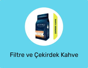 Filtre ve Çekirdek Kahve