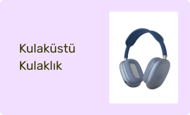 Kulaküstü Kulaklık