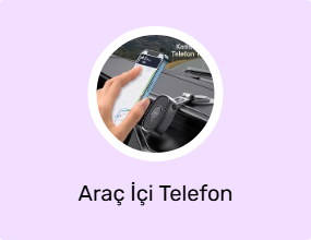 Araç İçi Telefon Tutucular