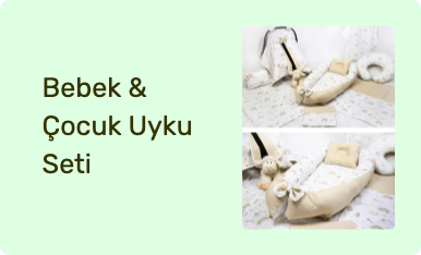 Bebek & Çocuk Uyku Seti