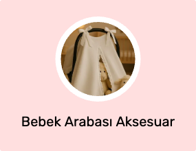 Bebek Arabası Aksesuar