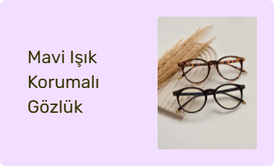 Mavi Işık Korumalı Gözlük