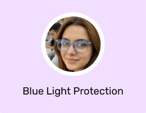 Blue Light Protection Glasses