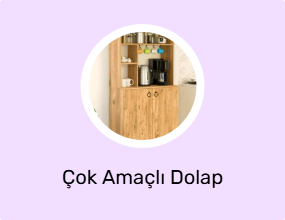 Çok Amaçlı Dolap