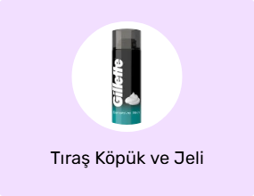 Tıraş Köpük ve Jeli
