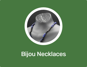 Bijou Necklaces