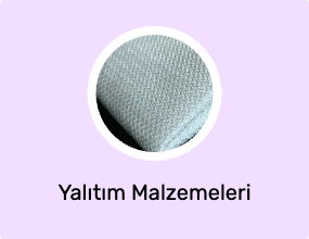 Yalıtım Malzemeleri