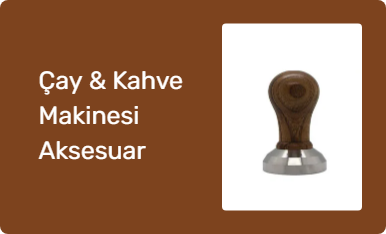 Çay & Kahve Makinesi Aksesuar