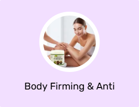 Body Firming & Anti Cellulite Creams