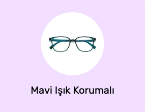 Mavi Işık Korumalı Gözlük