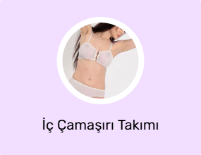 İç Çamaşırı Takımı