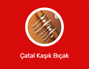 Çatal Kaşık Bıçak