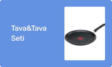 Tava&Tava Seti
