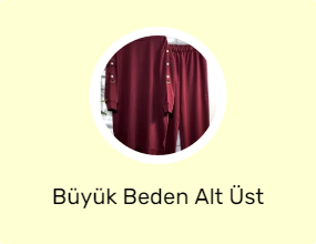 Büyük Beden Alt Üst Takım