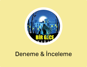 Deneme & İnceleme