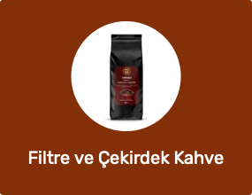 Filtre ve Çekirdek Kahve