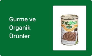 Gurme ve Organik Ürünler