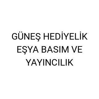 GÜNEŞ HEDİYELİK EŞYA BASIM VE YAYINCILIK logo
